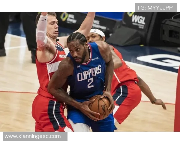 快船与奇才精彩对决集锦回顾球星表现引人瞩目